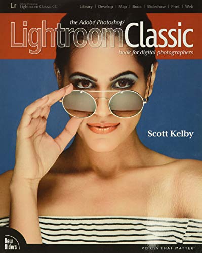 The Adobe Photoshop Lightroom Classic CC Book for Digital Photographers